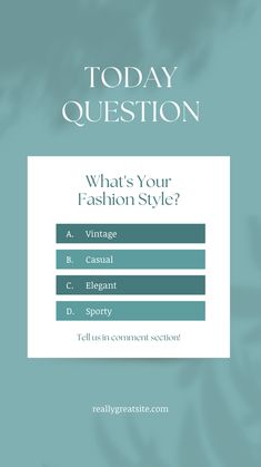 the front cover of today question, which is what's your fashion style?