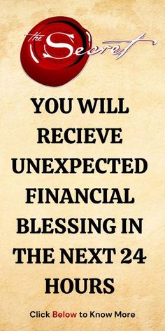 a sign that reads, you will receive unexpected financial blessing in the next 24 hours