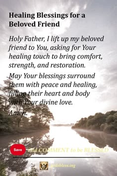 Healing Blessings for a Beloved Friend Healing Quotes For Sickness, Sending Prayers Your Way Healing, Prayers For A Sick Friend, Praying For You My Friend Healing, Healing Prayers For A Friend, Prayer For Healing Sick Friend, Praying For You My Friend, Healing Prayer For A Friend, Praying For Healing For Someone