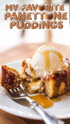 This PIN features "My Favorite Panettone Puddings" with a mouth-watering image of warm panettone pudding topped with a scoop of vanilla ice cream and a drizzle of caramel sauce. The dessert looks rich and indulgent, making it a delightful choice for a sweet and comforting holiday treat. Bread Puddings