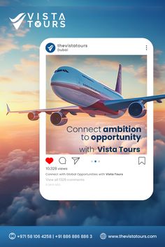 an airplane flying in the sky above clouds with text that reads, connect ambiton to opportunity with vista tours