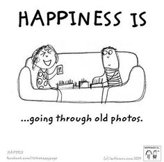 a cartoon drawing of two people sitting on a couch with the caption happiness is going through old photos