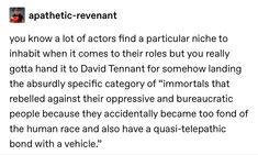 the text is written in black and white on a piece of paper that says,'apathetic - revant you know a lot of actors find a particular niche