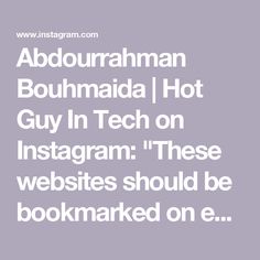 Abdourrahman Bouhmaida | Hot Guy In Tech on Instagram: "These websites should be bookmarked on every browser.

If you enjoyed this, follow me @forgoodcode for more content like this.

#website #design #tech #webdevelopment #webdesigner #branding #websitedesign #webdeveloper #learn #softwaredeveloper #computerscience #development #codinglife #developers #softwareengineer #programmers #developerlife #web #dev #programminglife" Gmail Hacks, Leadership Motivation, Great Websites, Building Trust, Sales Training, Business Leadership, Interesting Reads, Career Coach, Employee Engagement