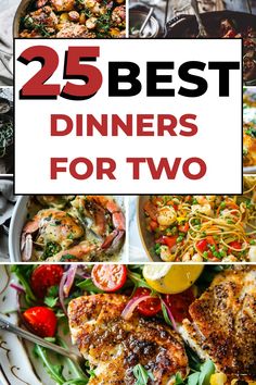 the 25 best dinners for two with text overlay