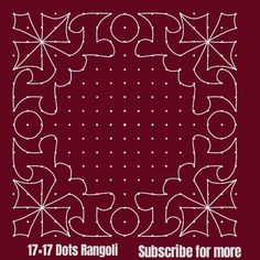 a red square with white dots on it and the words, 17 dots rangoli subscribe for more