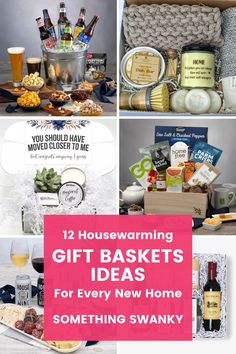 several different pictures with the words 12 housewarming gift baskets for every new home