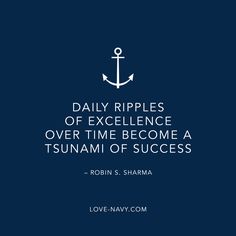 an anchor with the quote daily ripples of excellence over time become a tsunami of success