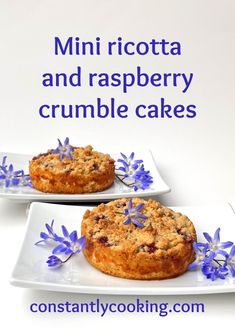 two mini ricotta and raspberry crumble cakes on white plates with blue flowers