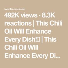 the text reads 42k views 8 3k reactions this chili oil will enhance every dish i