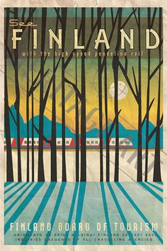 an advertisement for the finland rail system, with trees and mountains in the back ground