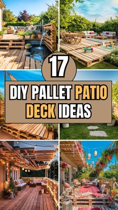 wooden decking and patio furniture with text overlay saying 17 diy pallet patio deck ideas