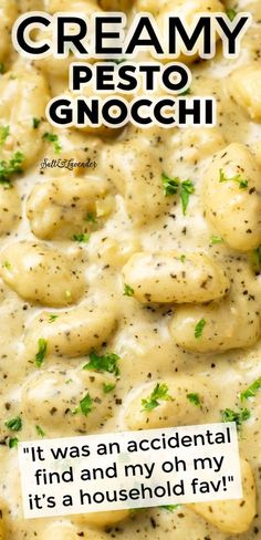 creamy pesto gnocchi recipe with text overlay that reads, it was an accident find and my oh my it's a household fav