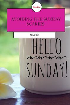 a coffee cup with the words hello mommy sunday written on it and a flower in front