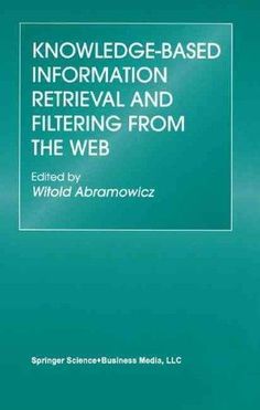 a book cover with an image of the words'knowledge - based information retrieval and filtering from