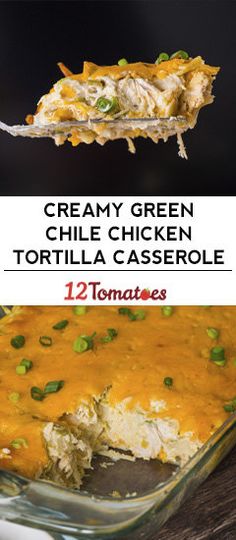 the cover of creamy green chile chicken tortilla casserole