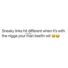 Sneaky Link Up Twitter Quotes, Sneaky Link Memes, Tweets About Sneaky Links, Ex Quotes Funny, Sneaky Links, Sneaky Link, Ex Quotes, Petty Quotes