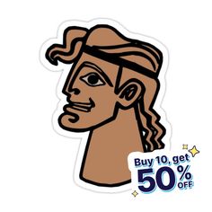 a sticker with an image of a woman's face and the words buy 10 get 50 % off