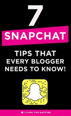 the cover of snapchat tips that every blogger needs to know, with pink and black background