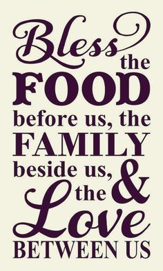 a black and white poster with the words,'be the food before us, the family