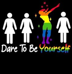 a group of people with the words dare to be yourself