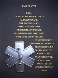 an emt prayer written in gold on a black background with a silver medical symbol