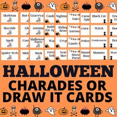 an orange poster with black and white images on it that says halloween charadess or draw it cards