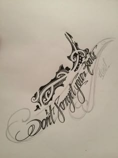 a drawing of the words don't forget me, written in cursive writing