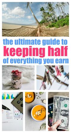 the ultimate guide to keeping half of everything you earn