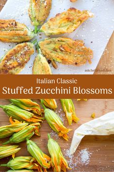 an image of stuffed zucchini blossoms on a cutting board with text overlay