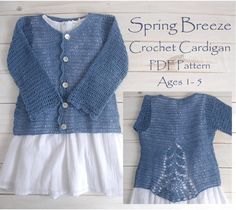 a crochet cardigan and dress are featured in the spring breeze pattern book