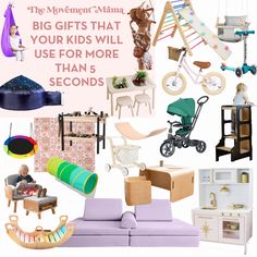 a collage of toys and furniture with the words, big gifts that your kids will use for more than 5 seconds