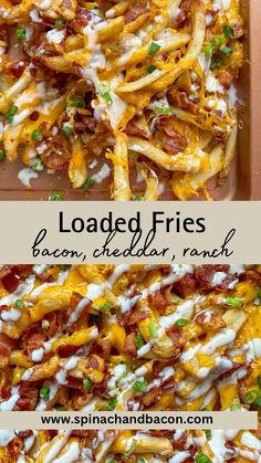 loaded fries with bacon, cheddar and ranch dressing in a baking dish on a plate