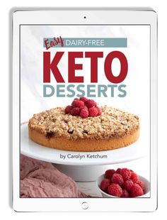 an ipad with the cover of easy dairy - free keto desserts on it