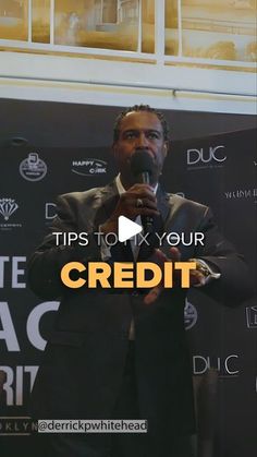 a man speaking into a microphone with the words tips to fix your credit