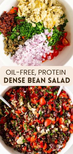 two bowls filled with different types of food and the words oil - free protein dense bean salad