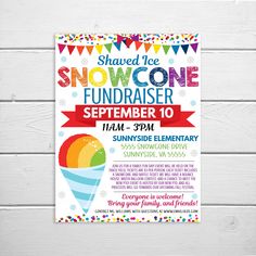 the snow cone fundraiser flyer is shown