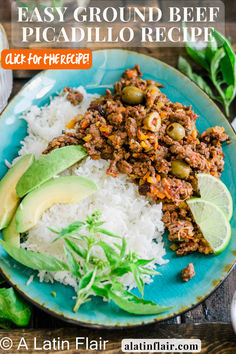 an easy ground beef recipe with rice and avocado on a blue plate next to limes