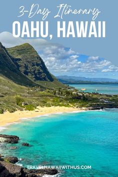 the beach in oahu, hawaii with text overlay that reads 3 day itinery