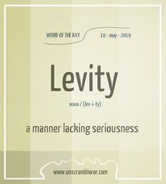 a poster with the words levity on it