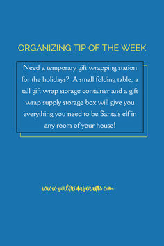 a blue background with the words organizing tip of the week