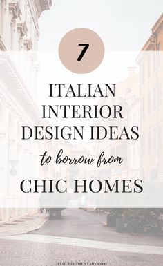 the words 7 italian interior design ideas to brown from chic homes