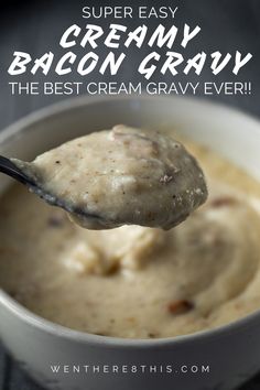 a spoon full of creamy bacon gravy in a white bowl with text overlay