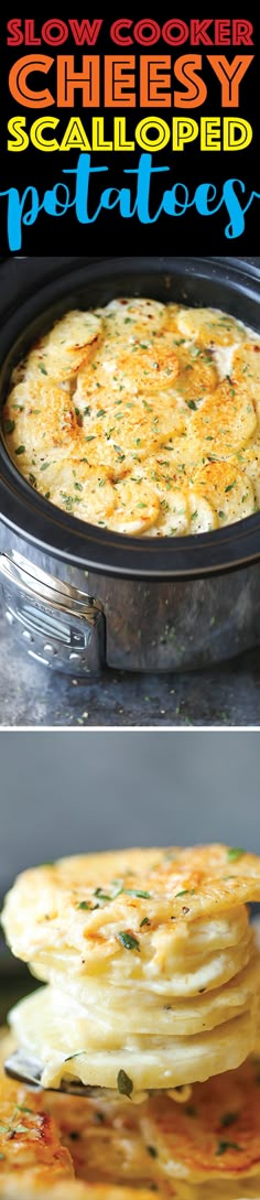 this is an image of some food in a pan with the words slow cooker cheesy scalloped potatoes