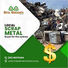 a pile of trash with the words local scrap metal buyer for the sydney $