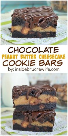 chocolate peanut butter cheesecake cookie bars are stacked on top of each other, with the title above it