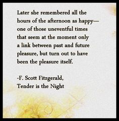 a quote from f scott fitzgerald on the theme of her poem, tender is the night