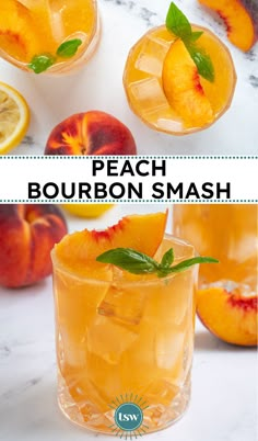 peach bourbon smash recipe with fresh peaches and mint garnish on the side