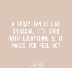 Easter Tanning Quotes, Salon Marketing Social Media, Spray Tan Room, Spray Tan Marketing, Spray Tanning Quotes, Tanning Business