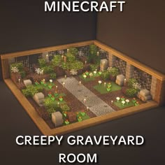 an image of a small garden in the middle of a room with text that reads minecraft creepy graveyard room